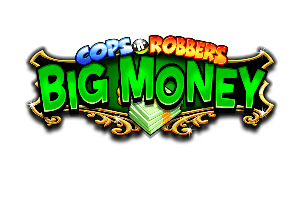 Cops N Robbers Big Money Logo