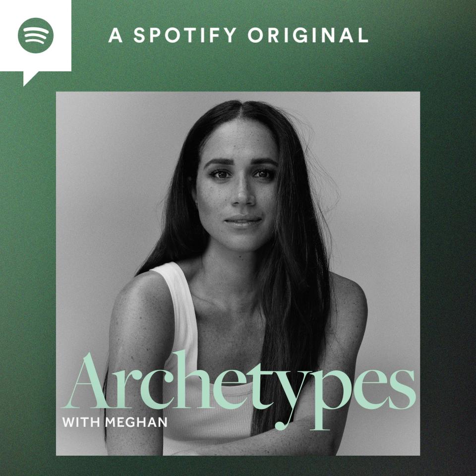 Meghan Markle's Spotify podcast, Archetypes.