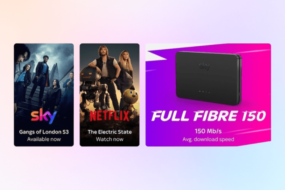 Sky TV bundle with Netflix, 150 Mb/s internet.
